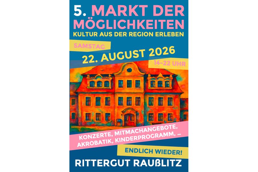 Plakat zum 5. Markt der Möglichkeiten am 22. August 2026 im Rittergut Raußlitz
